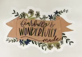 Fearfully and Wonderfully Made Sticker