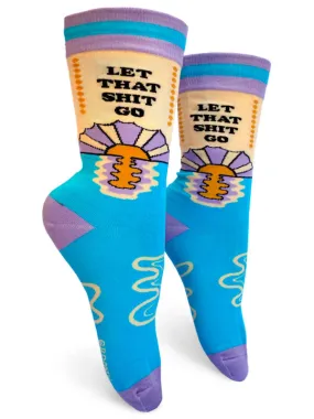 Let That Shit Go Womens Crew Socks